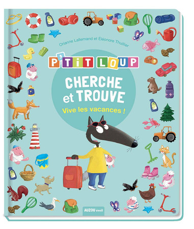 Cherche et trouve, vive les vacances ! - Lallemand, Orianne, Thuillier, Éléonore - Livre d'occasion