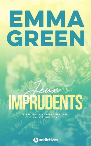 Jeux imprudents - Emma Green (Grand format) - Livre d'occasion