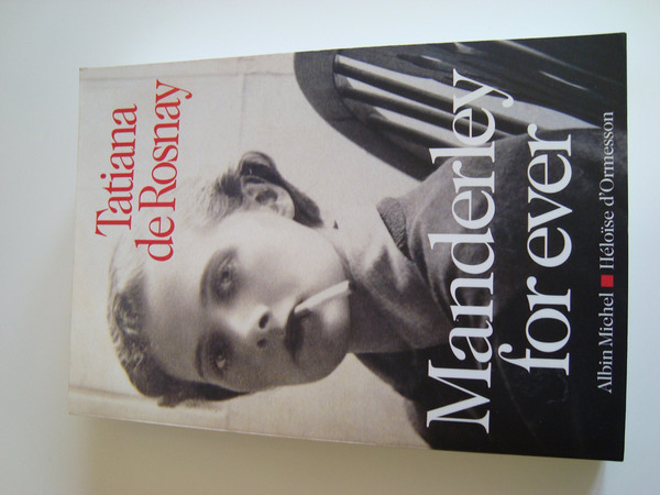 Manderley for ever - Rosnay, Tatiana de (Grand format) - Livre d'occasion