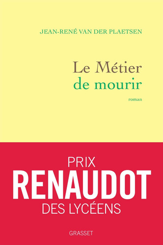 Le métier de mourir: roman - Van der Plaetsen, Jean-René (Grand format) - Livre d'occasion