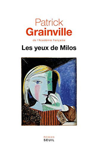 Les yeux de Milos: roman - Grainville, Patrick (Grand format) - Livre d'occasion