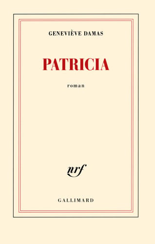 Patricia: roman - Damas, Geneviève (Grand format) - Livre d'occasion