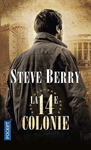 La 14e colonie - Berry, Steve (Poche) - Livre d'occasion